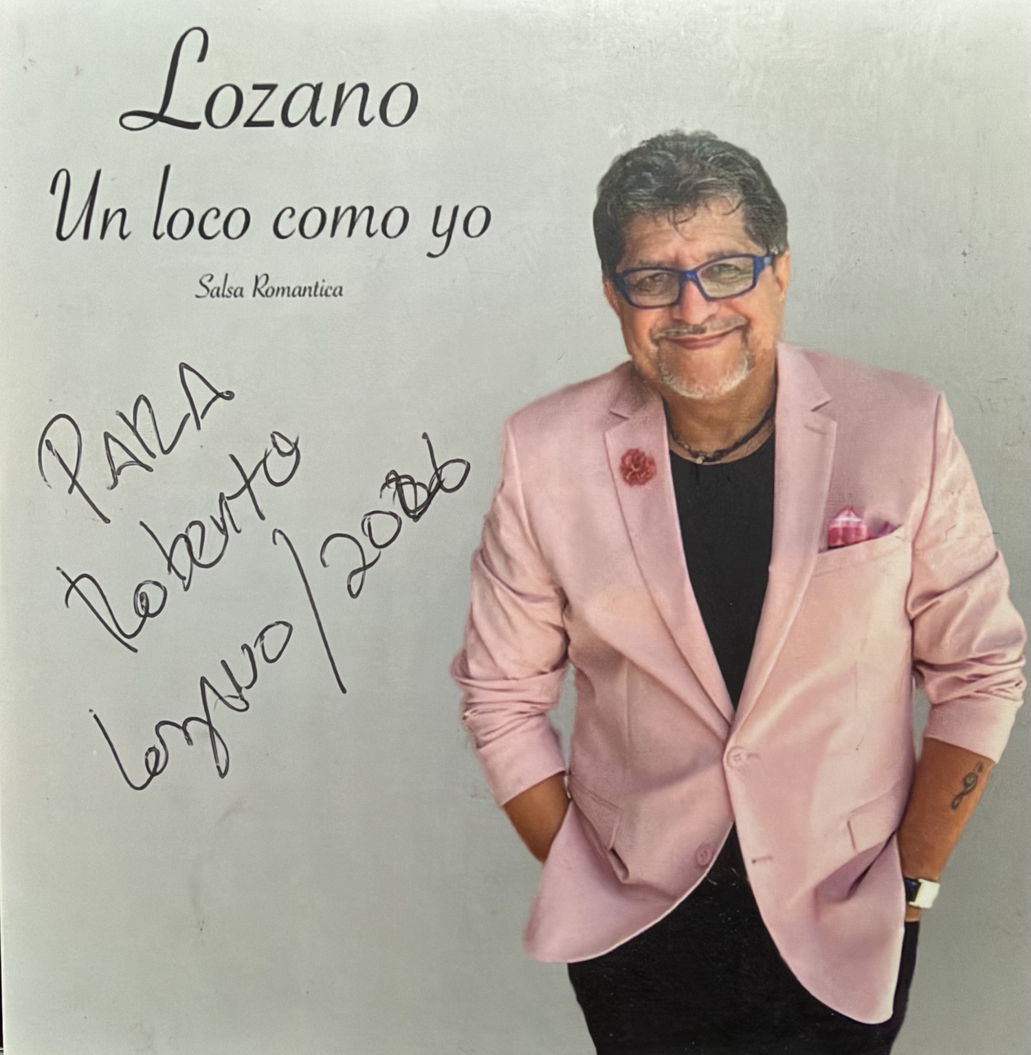 Lozano Un loco como yo — Salsa Romantica